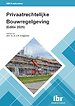 Privaatrechtelijke Bouwregelgeving (Editie 2025)