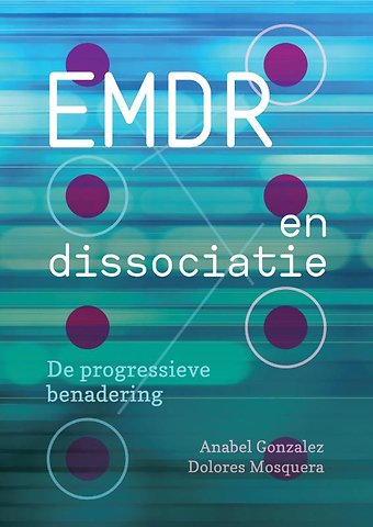 EMDR bij complex trauma en dissociatie