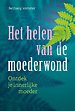 Het helen van de moederwond