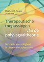 Therapeutische toepassingen van de polyvagaaltheorie Therapeutische toepassingen van de polyvagaaltheorie