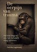 De oerpijn van trauma