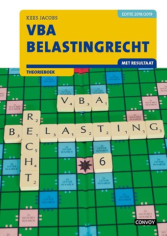 VBA Belastingrecht met resultaat 2018/2019 Theorieboek