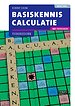 Basiskennis Calculatie met resultaat Theorieboek 3e druk