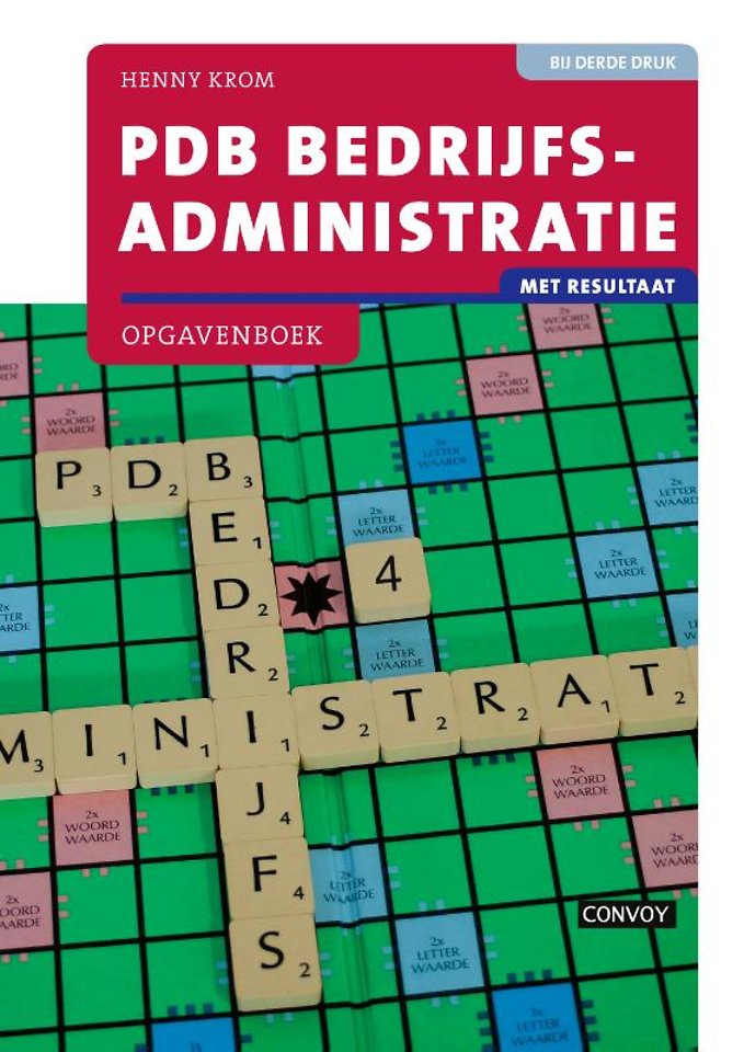PDB bedrijfsadministratie met resultaat - opgavenboek