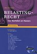 Belastingrecht voor Bachelors en Masters Opgavenboek 2021-2022 Belastingrecht voor Bachelors en Masters Opgavenboek 2021-2022
