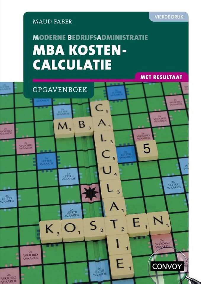MBA kostencalculatie Opgavenboek