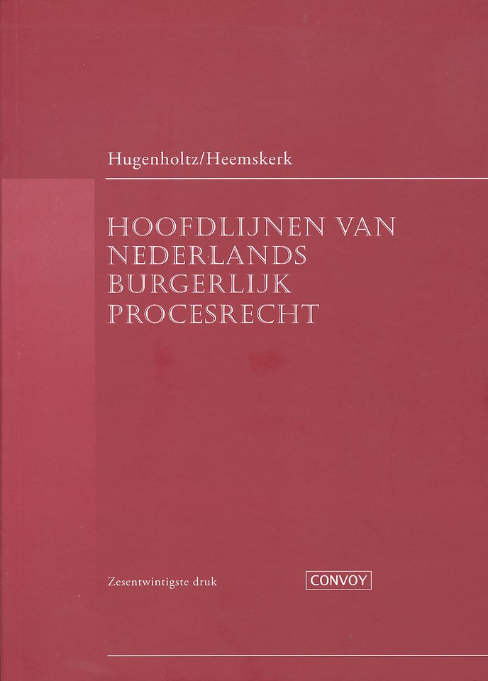 Hoofdlijnen van Nederlands Burgerlijk Procesrecht