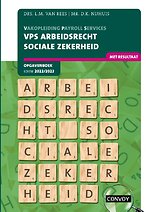VPS Arbeidsrecht en Sociale Zekerheid met resultaat 2022/2023 Opgavenboek