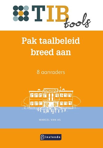 Pak taalbeleid breed aan