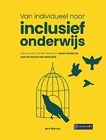 Van individueel naar inclusief onderwijs