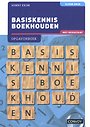 Basiskennis Boekhouden met resultaat Opgavenboek Basiskennis Boekhouden met resultaat Opgavenboek