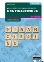 MBA Financiering met resultaat: Opgavenboek MBA Financiering met resultaat: Opgavenboek