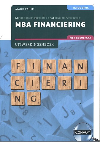 MBA Financiering met resultaat Uitwerkingenboek