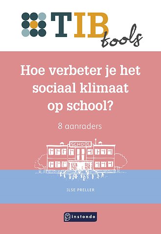 Hoe verbeter je het sociaal klimaat op school?