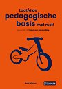 Laat/d de pedagogische basis met rust! Laat/d de pedagogische basis met rust!