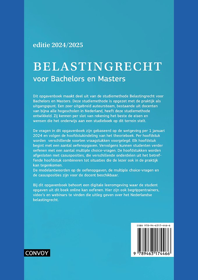 Belastingrecht voor Bachelors en Masters Opgavenboek 2024/2025