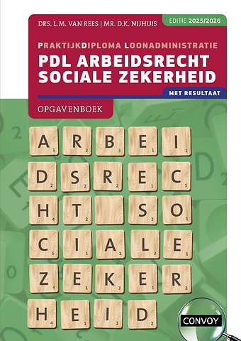 PDL Arbeidsrecht Sociale Zekerheid 2025/2026 Opgavenboek