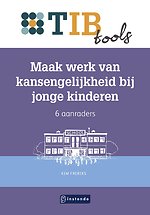 Maak werk van kansengelijkheid bij jonge kinderen