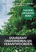Duurzaam ondernemen en verantwoorden
