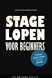 Stage lopen voor beginners