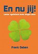 En nu jij! - Lekker egoïstisch leuke dingen doen