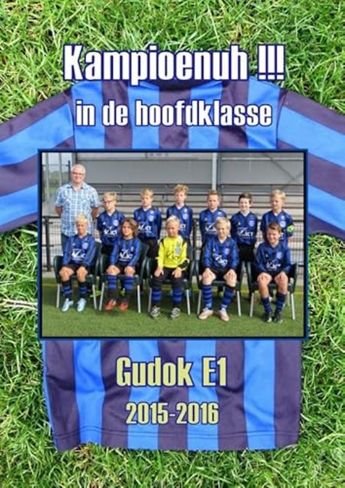 Gudok E1 2015-2016 Kampioenuh !!! in de hoofdklasse