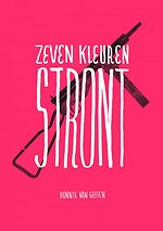 Zeven kleuren stront
