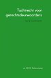 Tuchtrecht voor gerechtsdeurwaarders Tuchtrecht voor gerechtsdeurwaarders