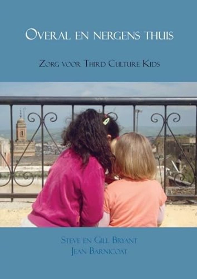 Overal en nergens thuis