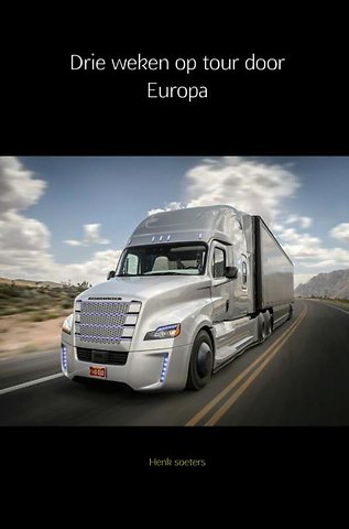 Drie weken op tour door Europa