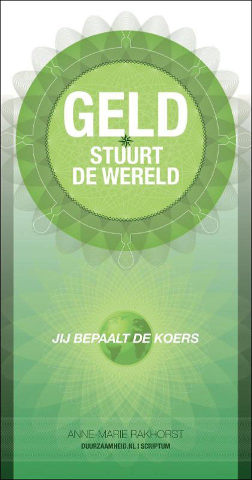 Geld stuurt de wereld Geld stuurt de wereld