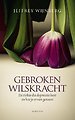 Gebroken wilskracht Gebroken wilskracht