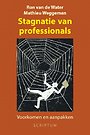 Stagnatie van professionals Stagnatie van professionals