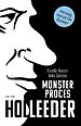 Monsterproces Holleeder Monsterproces Holleeder