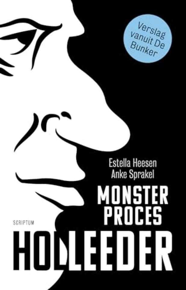 Monsterproces Holleeder