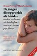 De jongen die opgroeide als hond (geactualiseerde editie) De jongen die opgroeide als hond (geactualiseerde editie)