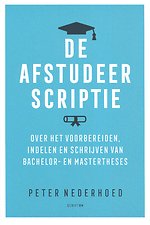 De afstudeerscriptie De afstudeerscriptie