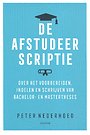De afstudeerscriptie De afstudeerscriptie