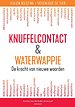 Knuffelcontacten en waterwappies Knuffelcontacten en waterwappies