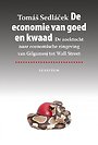 De economie van goed en kwaad De economie van goed en kwaad