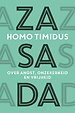 Homo timidus