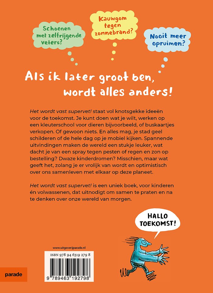 Het wordt vast supervet