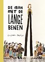 De man met de lange benen