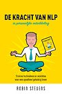 De kracht van NLP in persoonlijke ontwikkeling De kracht van NLP in persoonlijke ontwikkeling