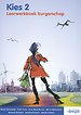Kies 2 - leerwerkboek burgerschap Kies 2 - leerwerkboek burgerschap