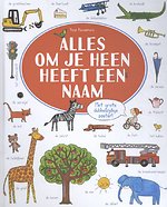 Alles om je heen heeft een naam