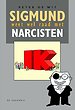 Sigmund weet wel raad met narcisten Sigmund weet wel raad met narcisten