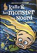 Kalle en het monster van Noord