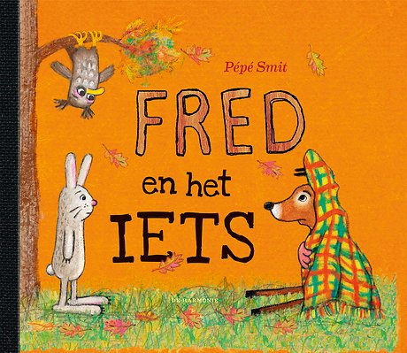 Fred en het iets