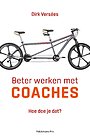 Beter werken met coaches Beter werken met coaches